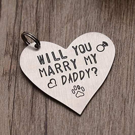 Funny Pet Tag Will You Marry My Daddy Mom Funny Dog Tag Stainless Steel Cute Dog Collar Tag